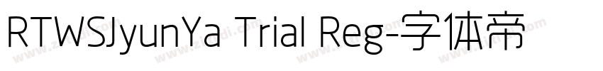 RTWSJyunYa Trial Reg字体转换